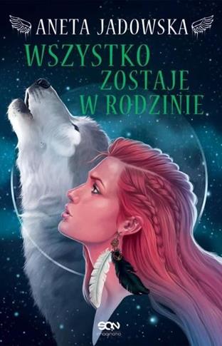 Dora Wilk. Tom 4. Wszystko zostaje w rodzinie