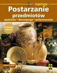 Postarzanie przedmiotów. Spękania decoupage