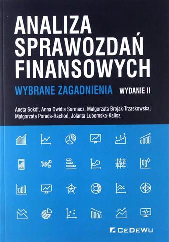 ANALIZA SPRAWOZDAŃ FINANSOWYCH WYBRANE ZAGADNIENIA