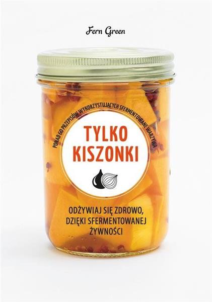 ZIELONA SERIA. TYLKO KISZONKI