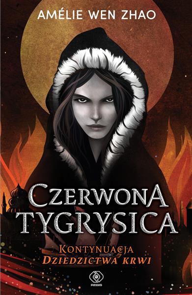 DZIEDZICTWO KRWI. TOM 2. CZERWONA TYGRYSICA