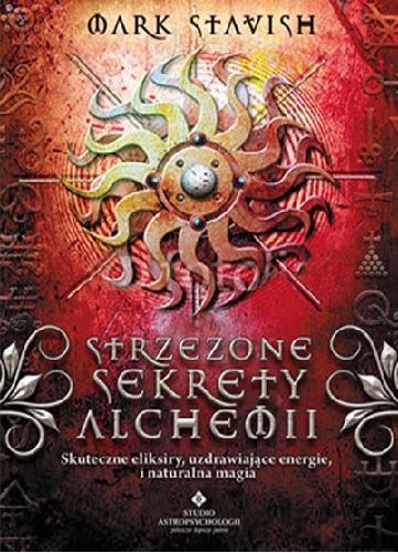 STRZEŻONE SEKRETY ALCHEMII