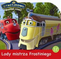 STACYJKOWO.RUSZAĆ CZAS!NR12 LODY MISTRZA?