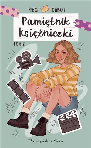 Pamiętnik księżniczki. Tom 2. Księżniczka w blasku