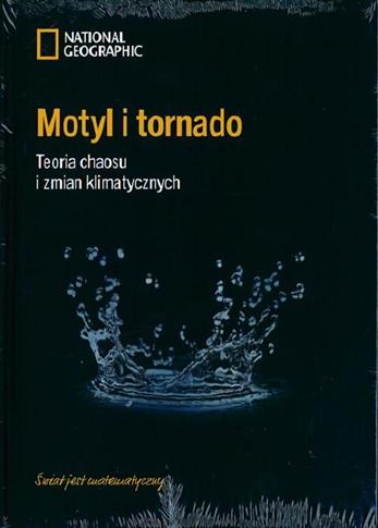 ŚWIAT JEST MATEMATYCZNY nr 29 MOTYL I TORNADO