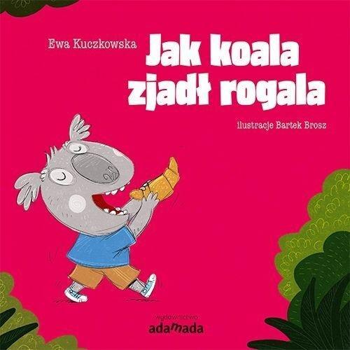 JAK KOALA ZJADŁ ROGALA