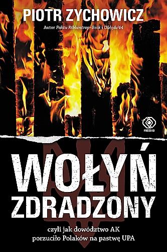 WOŁYŃ ZDRADZONY