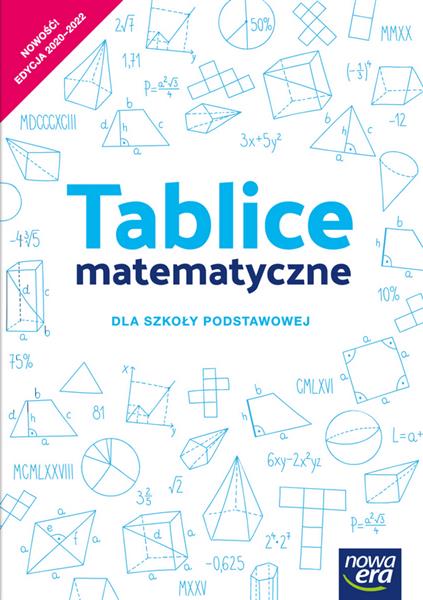 MATEMATYKA. TABLICE MATEMATYCZNE DLA SZKOŁY PODSTA