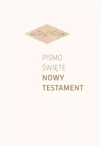 PISMO ŚWIĘTE NOWY TESTAMENT