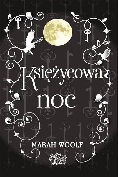 SAGA KSIĘŻYCOWA. KSIĘŻYCOWA NOC