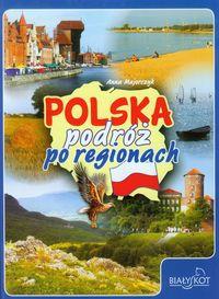 POLSKA PODROZ PO REGIONACH-BIALY?