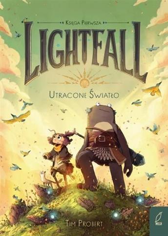 Lightfall. Utracone światło. Tom 1