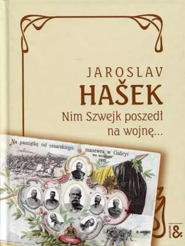 NIM SZWEJK POSZEDŁ NA WOJNĘ