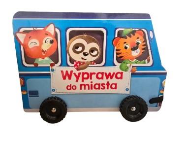 WYPRAWA DO MIASTA