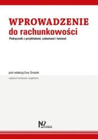 WPROWADZENIE DO RACHUNKOWOŚCI. PODRĘCZNIK Z PRZYKŁ