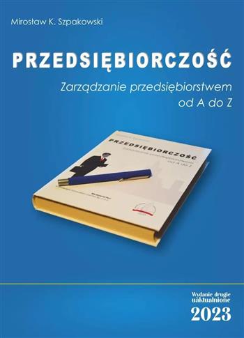 Przedsiębiorczość. Zarządzanie przedsiębiorstwem o