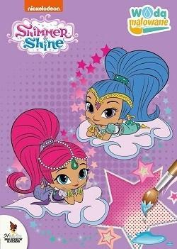SHIMMER & SHINE. WODĄ MALOWANE