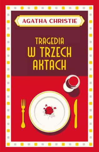 Tragedia w trzech aktach