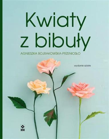 Kwiaty z bibuły