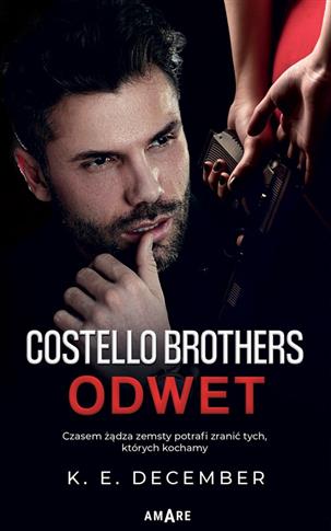Costello Brothers. Tom 2. Odwet