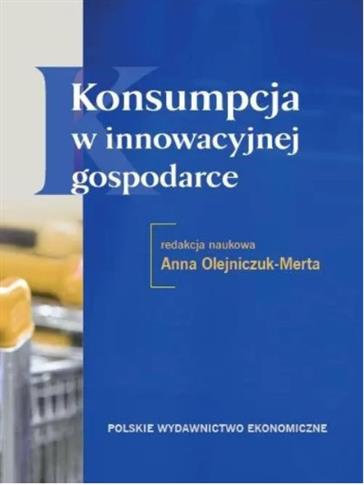 Konsumpcja w innowacyjnej gospodarce