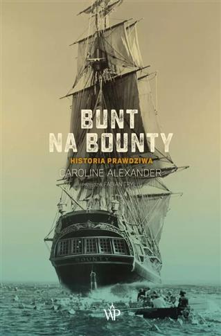 Bunt na Bounty. Historia prawdziwa