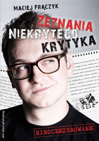 ZEZNANIA NIEKRYTEGO KRYTYKA