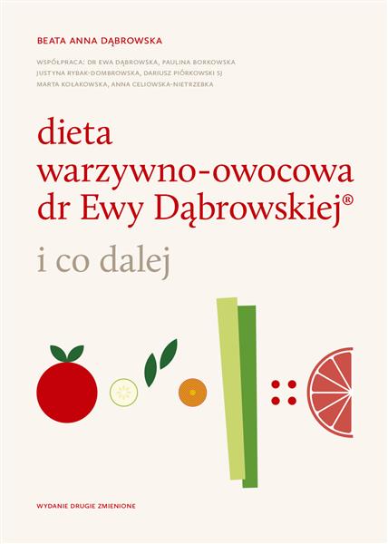 DIETA WARZYWNO-OWOCOWA DR EWY DĄBROWSKIEJ