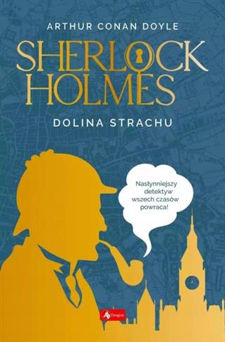 SHERLOCK HOLMES. DOLINA STRACHU