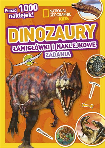 NATIONAL GEOGRAPHIC KIDS. DINOZAURY. ŁAMIGŁÓWKI?