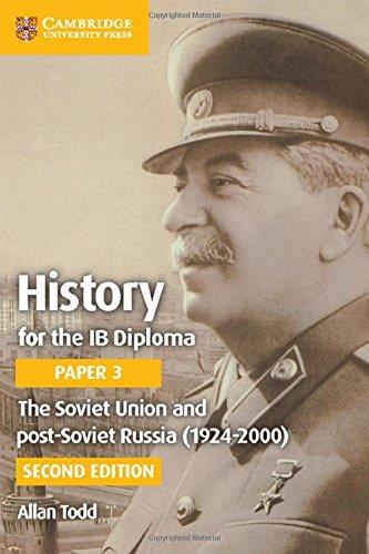 HISTORY FOR THE IB DIPLOMA PAPER 3 THE SOVIET UNIO