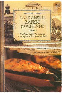 Bałkańskie zapiski kuchenne. Książki 2