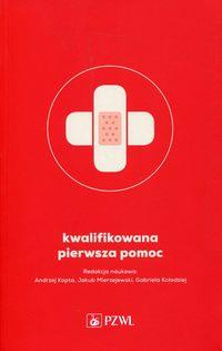 KWALIFIKOWANA PIERWSZA POMOC