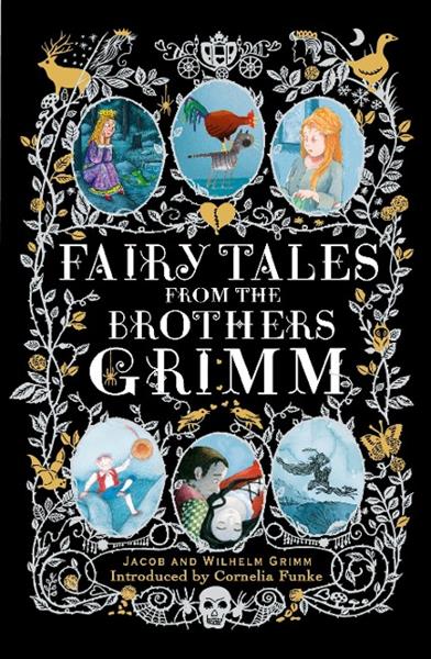 FAIRY TALES FROM THE BROTHERS GRIMM GRIMM JACOB