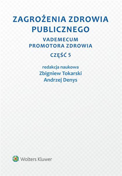 ZAGROŻENIA ZDROWIA PUBLICZNEGO