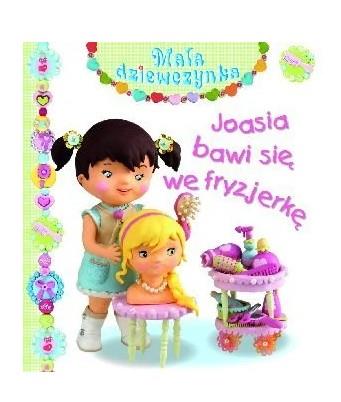 JOASIA BAWI SIĘ WE FRYZJERKĘ