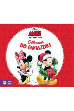 DISNEY. MIKI I PRZYJACIELE. ODLICZANIE DO GWIAZDKI