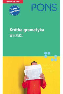 Krótka gramatyka - WŁOSKI