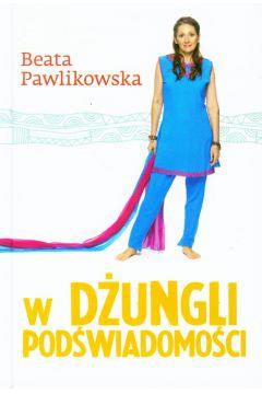 W dżungli podświadomości