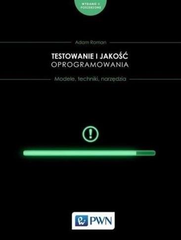 Testowanie i jakość oprogramowania.