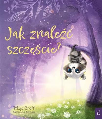 Jak znaleźć szczęście?