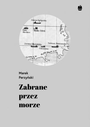 ZABRANE PRZEZ MORZE