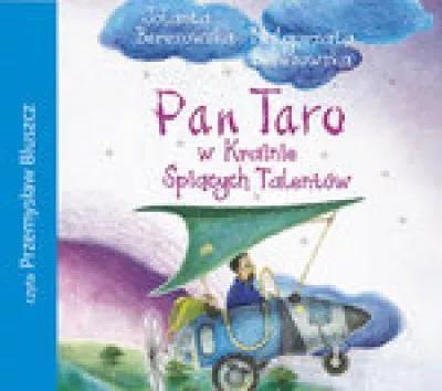 Pan Taro w Krainie Śpiących Talentów audiobook