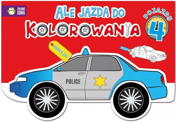 ALE JAZDA DO KOLOROWANIA. POJAZDY 4