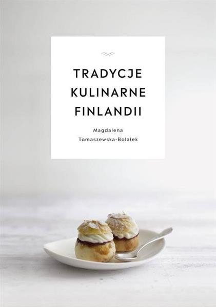 TRADYCJE KULINARNE FINLANDII