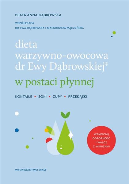 DIETA WARZYWNO-OWOCOWA DR EWY DĄBROWSKIEJ W POSTAC