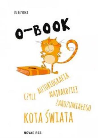 O-BOOK - czyli autobiografia najbardziej zarozumia