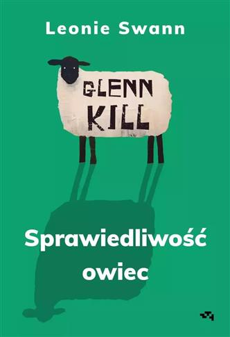 GLENNKILL. SPRAWIEDLIWOŚĆ OWIEC