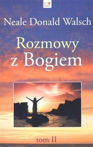 Rozmowy z Bogiem. Tom 2