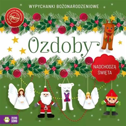 Nadchodzą Święta Ozdoby Wypychanki